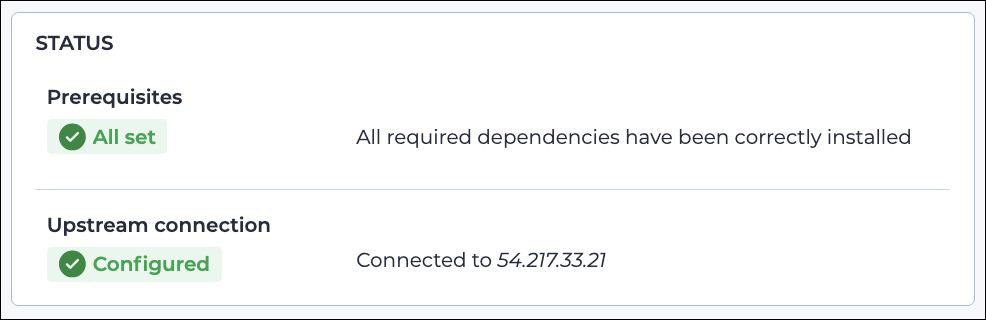 Status section showing prerequisites marked as all set and upstream connection configured with IP address 54.217.33.21