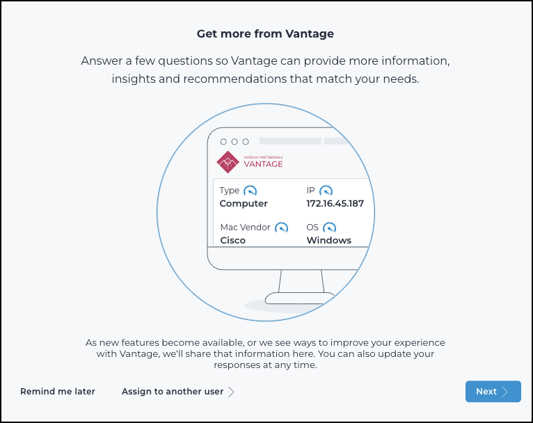 The Get more from Vantage dialog displays an introduction message prompting the root administrator to answer setup questions or choose to be reminded later, assign the task, or continue.