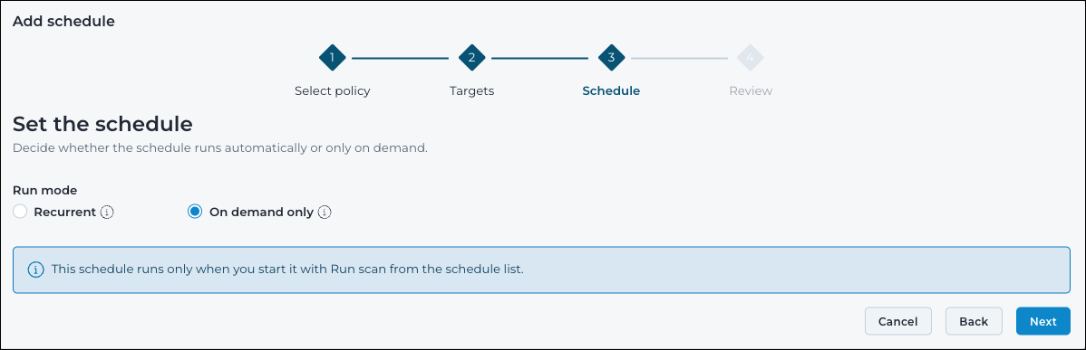 Schedule step of the Add schedule wizard showing on demand only selected